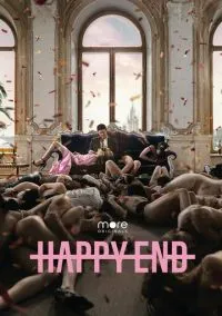 Happy End (сериал, 2021) 1 сезон смотреть онлайн на Лордфильм